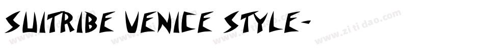 Suitribe Venice Style字体转换